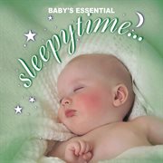Baby's essential - sleepytime cover image