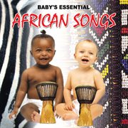 Baby's essential - african songs cover image