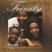 Songs of faith, hope and love cover image