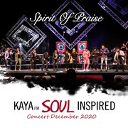 Kaya fm soul inspired concert december 2020 cover image