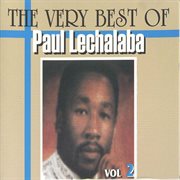 The very best of paul lechalaba, vol. 2 cover image