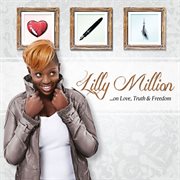 Lilly million...on love, truth & freedom cover image