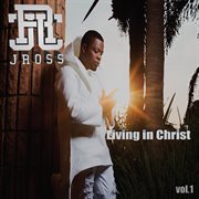 Living in christ, vol. 1 cover image