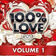 100% love 2013, vol. 1 cover image