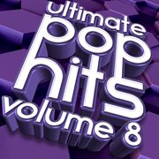 Ultimate pop hits, vol. 8 cover image