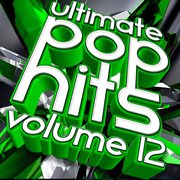 Ultimate pop hits, vol. 12 cover image