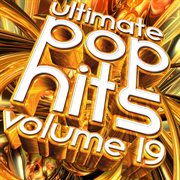 Ultimate pop hits, vol. 19 cover image