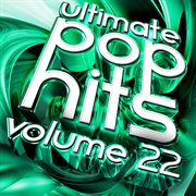 Ultimate pop hits, vol. 22 cover image