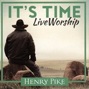 It's time live worship cover image