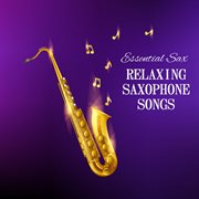 Relaxing saxophone songs cover image