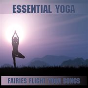 Fairies flight yoga songs cover image
