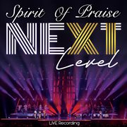 Spirit Of Praise 11 Next Level cover image