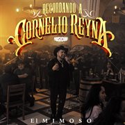 Recordando A Cornelio Reyna cover image