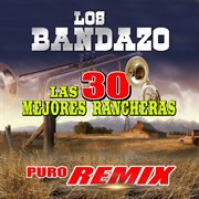 Las 30 Mejores Rancheras cover image