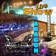 Live Show Desde El Aragon cover image