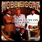 Wise Guyz on Tha Rise cover image