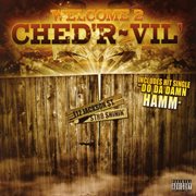 Welcome 2 ched'r-vil cover image
