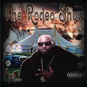 The rodeo show cover image