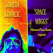 Space wiggs cover image