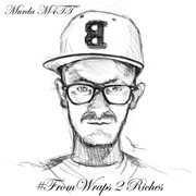 #fromwraps2riches cover image