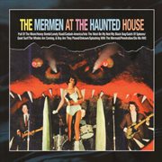 The mermen at the haunted house cover image