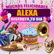 Muchas Felicidades Alexa cover image