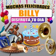 Muchas Felicidades Billy cover image