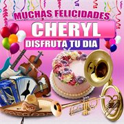 Muchas Felicidades Cheryl cover image