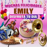 Muchas Felicidades Emily cover image
