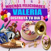Muchas Felicidades Valeria cover image