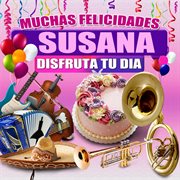 Muchas Felicidades Susana cover image