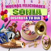 Muchas Felicidades Sonia cover image