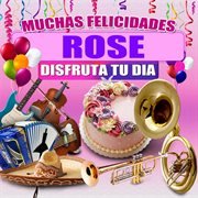 Muchas Felicidades Rose cover image