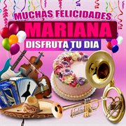 Muchas Felicidades Mariana cover image