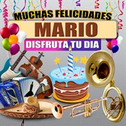 Muchas Felicidades Mario cover image