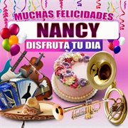 Muchas Felicidades Nancy cover image