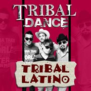 Tribal Latino cover image