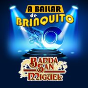 A Bailar de Brinquito cover image