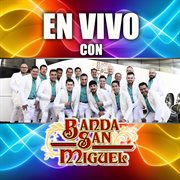 En Vivo Con Banda San Miguel cover image