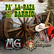 Pa' la Raza del Barrio cover image