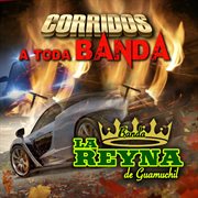 Corridos A Toda Banda cover image