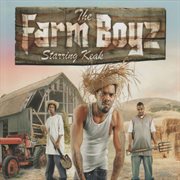The farm boyz starring keak cover image
