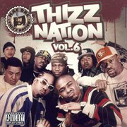 Thizz nation vol. 6 cover image