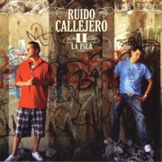 Ruido callejero 2 - la isla cover image