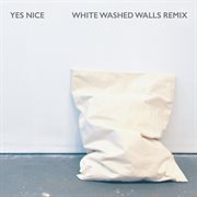 White washed walls (remix) cover image