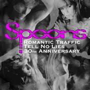 Romantic traffic / tell no lies 30th anniversary cover image