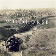 Wild horse 10th year anniversary cover image
