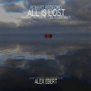 All is lost (original motion picture soundtrack) cover image