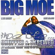 Moe life (chopped & screwed) cover image