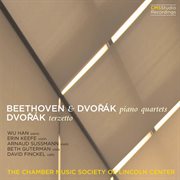 Beethoven, dvorak: piano quartets; dvorak: terzetto cover image